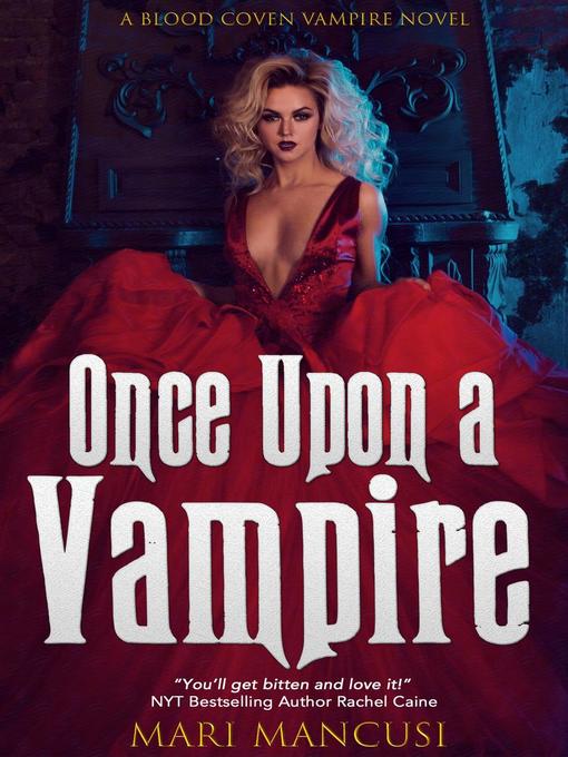 Title details for Once Upon a Vampire by Mari Mancusi - Available
